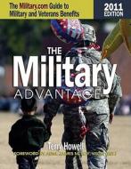 Military Advantage, 2011 Edition di Terry Howell edito da Naval Institute Press