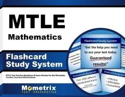 Mtle Mathematics Flashcard Study System: Mtle Test Practice Questions and Exam Review for the Minnesota Teacher Licensure Examinations edito da Mometrix Media LLC