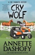 CRY WOLF di Annette Dashofy edito da Henery Press