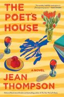 The Poet's House di Jean Thompson edito da ALGONQUIN BOOKS OF CHAPEL