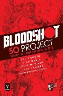 Bloodshot 50 Project di Duane Swierczynski edito da Valiant Entertainment