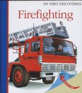 Firefighting edito da Moonlight Publishing Ltd