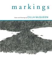 Markings di Cilla McQueen edito da Otago University Press