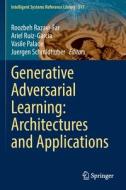 Generative Adversarial Learning: Architectures and Applications edito da Springer International Publishing