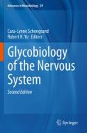 Glycobiology of the Nervous System edito da Springer International Publishing