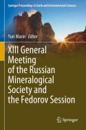 XIII General Meeting of the Russian Mineralogical Society and the Fedorov Session edito da Springer International Publishing