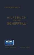 Hilfsbuch für den Schiffbau edito da Springer Berlin Heidelberg