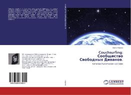 Couchsurfing: Soobshhestvo Svobodnyh Divanov di Irina Kareva edito da LAP Lambert Academic Publishing