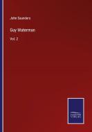 Guy Waterman di John Saunders edito da Salzwasser-Verlag