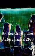 33. Recklinghäuser Autorennacht 2020 edito da Books on Demand