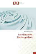 Les Garanties Rechargeables di Alexander Porechny edito da Editions universitaires europeennes EUE