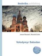 Volodymyr Sabodan edito da Book On Demand Ltd.