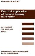 Practical Application of Remote Sensing in Forestry edito da Springer Netherlands