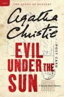 Evil Under the Sun di Agatha Christie edito da HARPERCOLLINS