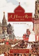 A History of Russia: Volume 2: Since 1855 di Nicholas Valentine Riasanovsky, Mark Steinberg edito da Oxford University Press, USA