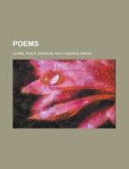 Poems di Lionel Pigot Johnson edito da General Books Llc