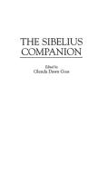 The Sibelius Companion di Glenda Goss edito da Greenwood