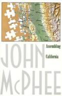 Assembling California di John Mcphee edito da NOONDAY PR