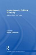 Interactions in Political Economy di S. Pressman edito da Taylor & Francis Ltd