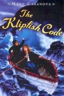 The Klipfish Code di Mary Casanova edito da Houghton Mifflin