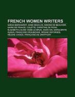 French women writers di Books Llc edito da Books LLC, Reference Series