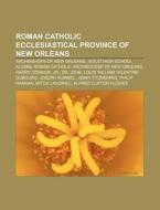 Roman Catholic Ecclesiastical Province O di Books Llc edito da Books LLC, Wiki Series