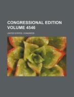 Congressional Edition Volume 4546 di United States Congress edito da Rarebooksclub.com