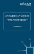 Defining Literary Criticism di Carol Atherton edito da Palgrave Macmillan