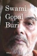 Swami Gopal Buri di Smoss edito da Createspace