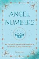 Angel Numbers di Fortuna Noir edito da WellFleet Press