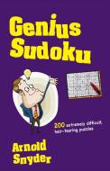 Genius Sudoku di Arnold Snyder edito da CARDOZA PUB
