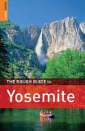 The Rough Guide To Yosemite di Paul Whitfield edito da Rough Guides Ltd