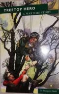 Treetop Hero di Margaret Nash edito da Anglia Young Books