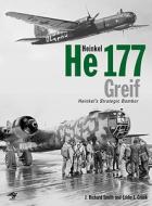 Heinkel He177 Greiff di J. Richard Smith, Eddie J. Creek edito da Ian Allan Publishing
