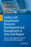 Surface and Groundwater Resources Development and Management in Semi-arid Region edito da Springer International Publishing