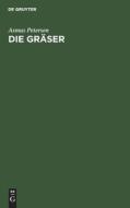 Die Gräser di Asmus Petersen edito da De Gruyter