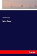 Marriage di Susan Ferrier edito da hansebooks