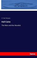 Hall Caine di C. Fred Kenyon edito da hansebooks