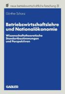 Betriebswirtschaftslehre und Nationalökonomie edito da Gabler Verlag