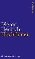 Fluchtlinien di Dieter Henrich edito da Suhrkamp Verlag AG