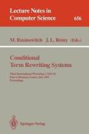 Conditional Term Rewriting Systems edito da Springer Berlin Heidelberg