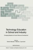 Technology Education in School and Industry edito da Springer Berlin Heidelberg