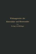 Wirkungsweise der Motorzähler und Meßwandler di J. A. Möllinger edito da Springer Berlin Heidelberg