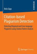 Citation-based Plagiarism Detection di Bela Gipp edito da Vieweg+Teubner Verlag