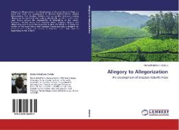 Allegory to Allegorization di Richard Makhanu Wafula edito da LAP Lambert Academic Publishing