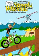 Steve & Wheelie - Mountainbike Abenteuer di Stefan Pastor edito da Books on Demand