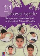 111 Theaterspiele di Gavin Levy edito da Verlag an der Ruhr GmbH
