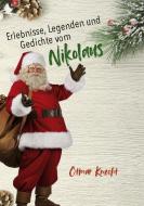 Erlebnisse, Legenden und Gedichte vom Nikolaus di Knecht Otmar edito da Joy Edition