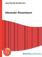 Alexander Rosenbaum edito da Book On Demand Ltd.