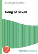Song Of Seven edito da Book On Demand Ltd.